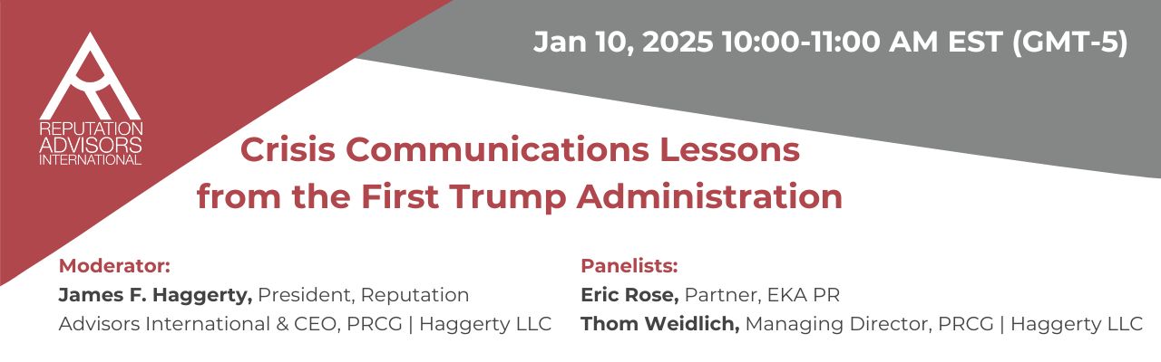 Webinar: Crisis Communications Lessons from the First Trump Administration (Background Materials)